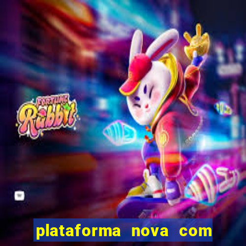 plataforma nova com bonus no cadastro